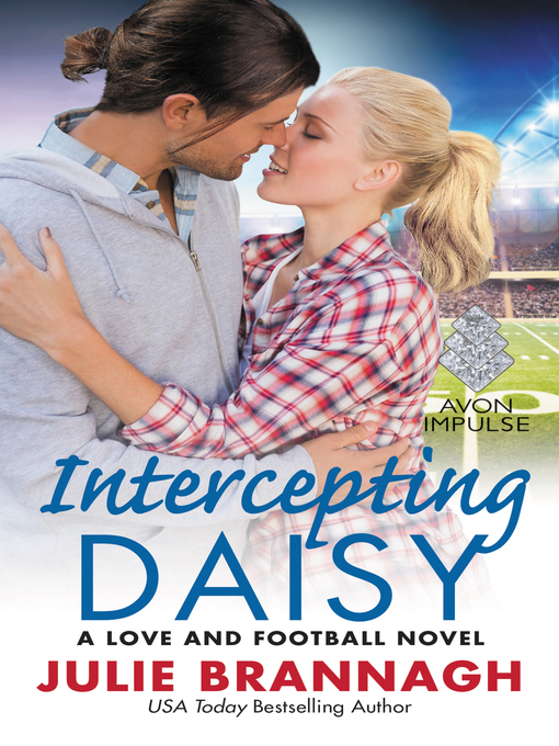 Title details for Intercepting Daisy by Julie Brannagh - Available